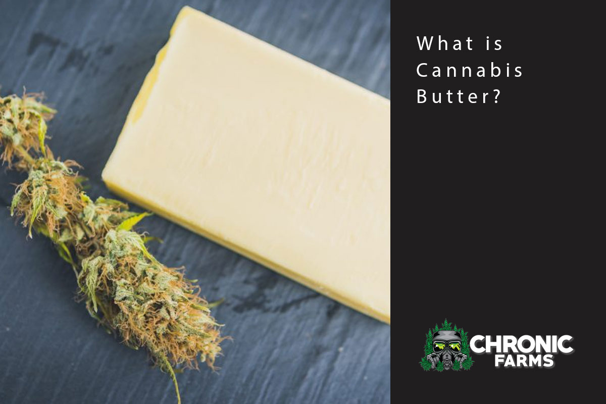 What is Cannabis Butter?